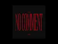 Fredo - No Comment (Clean Version)