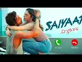Download Lagu Saiyaara Song Ringtone |Ahaan Panday, Aneet Padda (New BGM) Ringtone New 2025/Saiyaara ringtone 2025