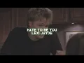 hate to be you [lexi jayde] — edit audio