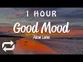 Download Lagu [1 HOUR 🕐 ] Adam Levine - Good Mood (Lyrics)