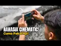 Download Lagu RAHASIA Video Cinematic Pakai Hp! 6 Teknik Kamera yang Wajib Dicoba