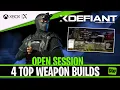 XDEFIANT OPEN SESSION MY TOP 4 WEAPON BUILDS