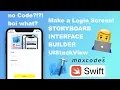How to build a Simple Login Screen Form in Swift with UIStackView Storyboards Interface Builder
