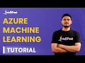 Microsoft Azure Machine Learning Tutorial Azure Machine Learning Studio Intellipaat