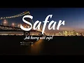 Lagu Safar - Jab Harry Met Sajel. (Lyrics) Arijit singh