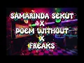 Download Lagu DJ SAMARINDA SEKUT X POEM WITHOUT X FREAKS BREAKBEAT ORIGINAL MIX 2025