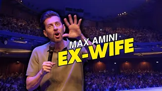 Ex-Wife Max Amini Stand Up Comedy