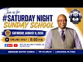 Saturday Night Sunday School 8 August 2026 6 00 P M Rev Dr Roland Forbes Instructor