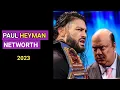 Paul Heyman Networth in 2023 Paul Heyman Networth