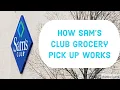 Sam s Club Grocery Pickup Tutorial HOW TO GET A FREE SAMS CLUB MEMBERSHIP