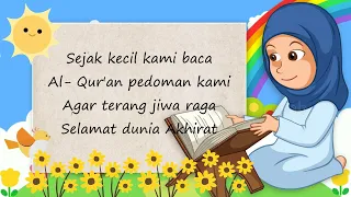 sejak kecil kami baca al quran lirik mars tka tpa vocal oleh shema