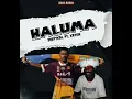 Download Lagu Haluma (2025 Audio) - Dirtykal Ft. Katun-_-Prod by jnr kal