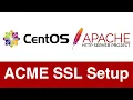 ACME Setup on CentOS Apache