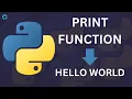 Lesson 1 - How to use Print Function in Python Python Hello World Program Python Tutorial