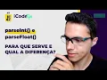 Para que serve o parseInt e parseFloat e suas diferencas - JavaScript ilustraCode