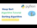 What is Heap Sort Quick Explanation