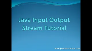 Java Input Output Stream Tutorial www javatutoronline com