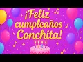 Feliz cumpleaños Conchita!