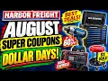 DON T MISS The Harbor Freight August Deals Super Coupons Dollar Days Plus FREE Item Coupon