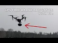 GPS free drone navigation with VIO