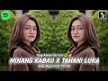 Download Lagu DJ SAD BOY - MINANG KABAU X TAHANI LUKA || ARIS NUGRAHA!!