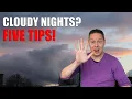 FIVE things BACKYARD ASTRONOMERS do on CLOUDY NIGHTS