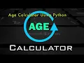 Age Calculator using Python