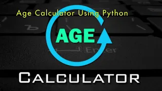 Age Calculator using Python