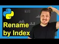 Rename Column of pandas DataFrame by Index in Python Example Change Name rename Function