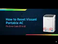 How to Reset Vissani Portable AC - Fix Error Code E1 E2