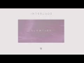 Slowtide - Interlude