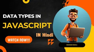 Java script Data Types - Number String Boolean Null Undefined JavaScript Tutorial in Hindi
