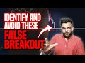 How To Identify and Avoid False Breakouts