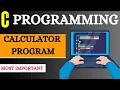 L - 15 Program to make simple calculator using Switch Case C PROGRAMMING