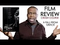 A Fall from Grace Film Review Crash Course heyvern