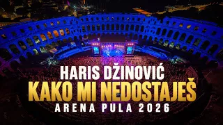 Haris Džinović - Kako mi nedostaješ (Live @ Arena Pula)