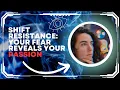 Shift Resistance Your Fear Reveals Your Passion