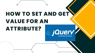 How to Get and Set value in attributes using jQuery attr method