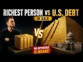 The U S Debt in Gold Would Crush Every Billionaire