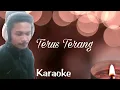 Download Lagu Terus Terang // Karaoke//Duet tanpa vocal wanita//ang iyin.