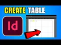 How To Create A Table In Adobe InDesign 2026 Complete Guide