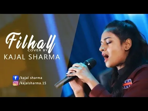 Download MP3 FILHALL (Female Version) by Kajal Sharma | BPraak | Jaani | Akshay Kumar FT Nupur
