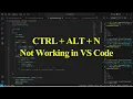 CTRL ALT N not working in VS Code