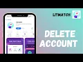 Download Lagu How to Delete Litmatch Account | Close Account 2021