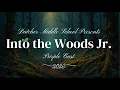 Dutcher Middle School Drama - Into the Woods Jr 2026 Teal Cast
