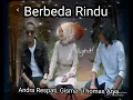 Download Lagu BERBEDA RINDU 2022  ∆¶¶∆ ANDRA RESPATI \u0026 GISMA \u0026 THOMAS ARYA