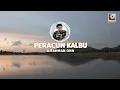 A. Rahman Onn - Peracun Kalbu (Official Lyric Video)