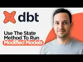 How to Use the DBT state Method to ONLY Run Modified Models 2026 Full Guide