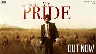 my pride full video tarsem jassar fateh doe pendu boyz punjabi songs 2020