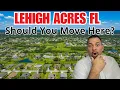 THINGS YOU SHOULD KNOW ABOUT LIVING IN LEHIGH ACRES FL